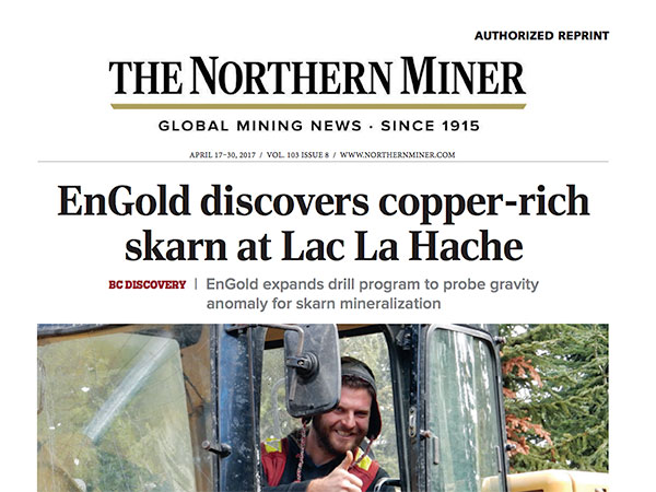 EnGold discovers copper-rich skarn at Lac La Hache