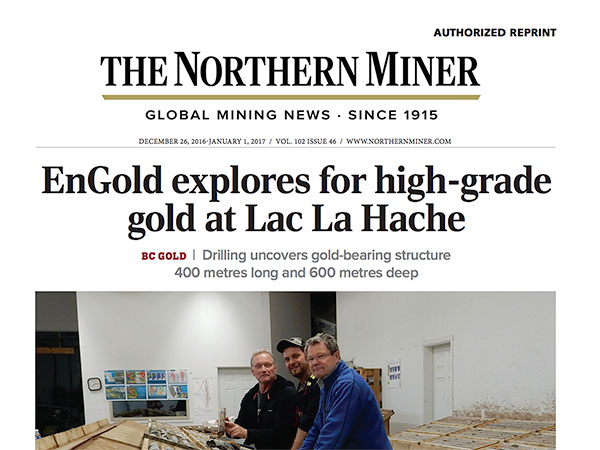 EnGold explores for high-grade gold at Lac La Hache